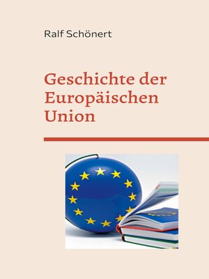 cover image of Geschichte der Europäischen Union